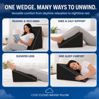 Black wedge pillow placed beneath the legs for comfortable elevation